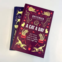 Load image into Gallery viewer, A Cat a Day: 365 Stories Book, book, story book, battersea book, christmas present, cat lover, cat book
